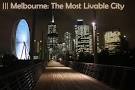 Analysts: Melbourne is the most livable city in the world
